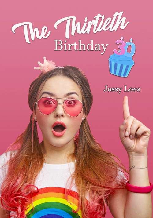 Book cover of The Thirtieth Birthday