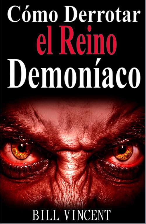 Book cover of Cómo Derrotar el Reino Demoníaco