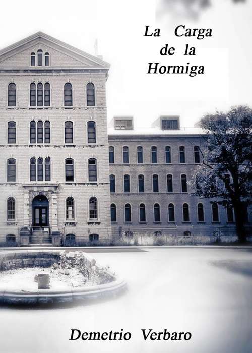 Book cover of La Carga de la Hormiga