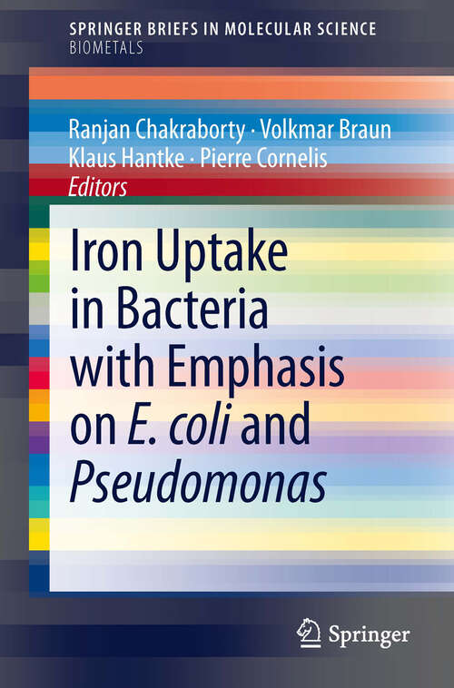 Book cover of Iron Uptake in Bacteria with Emphasis on E. coli and Pseudomonas