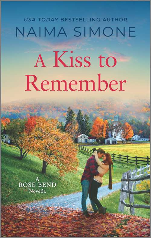 Book cover of A Kiss to Remember (Original) (Rose Bend)