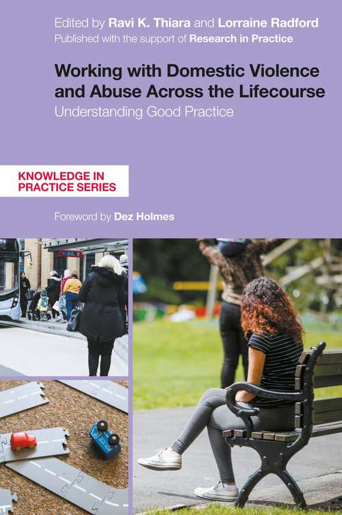 Working with Domestic Violence and Abuse Across the Lifecourse: Understanding Good Practice