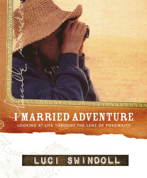 Book cover of I Married Adventure