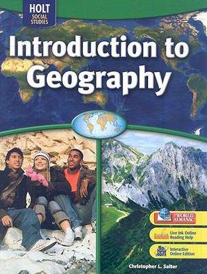 Holt Social Studies: Introduction to Geography