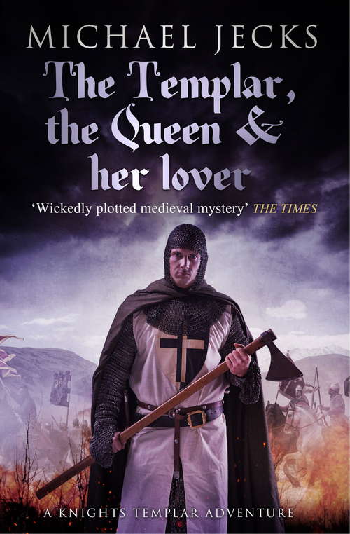 Book cover of The Templar, the Queen and Her Lover