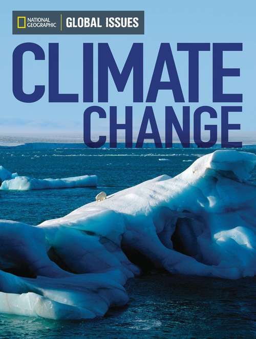 Book cover of Climate Change [On-Level] (National Edition) (Global Issues Series)