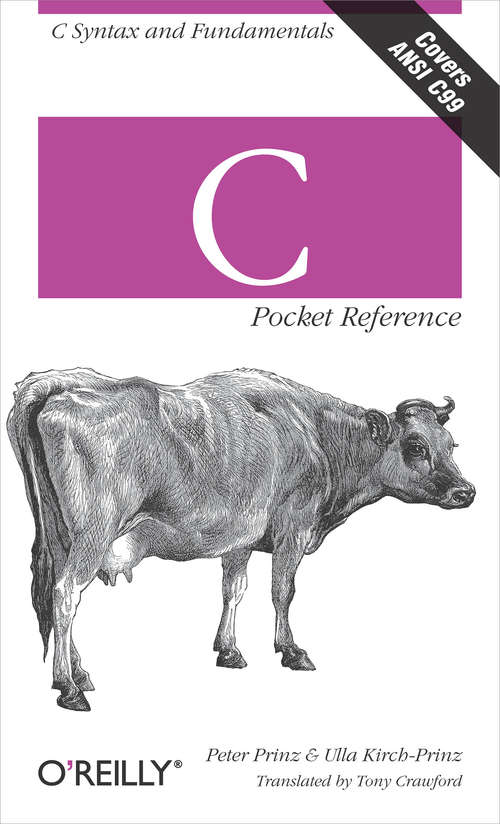 Book cover of C Pocket Reference: C Syntax and Fundamentals