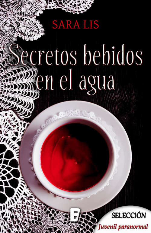 Book cover of Secretos bebidos en el agua (Bdb)