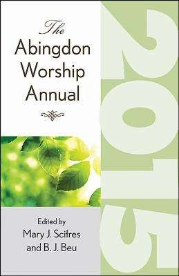 Book cover of The Abingdon Worship Annual 2015