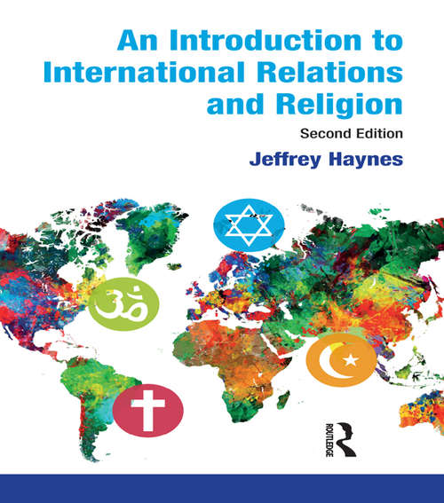 An Introduction to International Relations and Religion