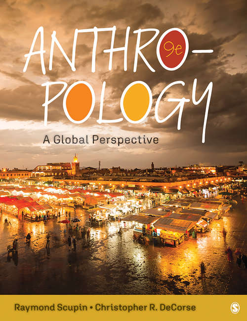 Book cover of Anthropology: A Global Perspective (Ninth Edition)