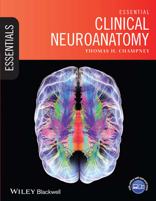 Book cover of Essential Clinical Neuroanatomy