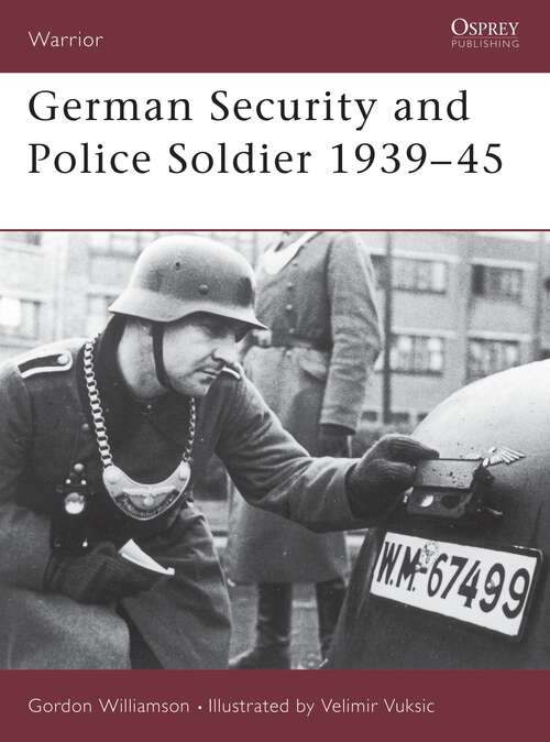 Book cover of German Security and Police Soldier 1939-45