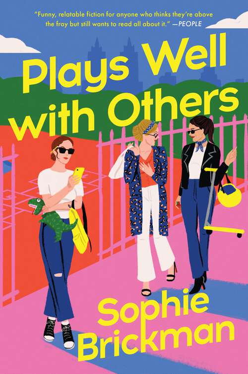 Book cover of Plays Well with Others: A Novel