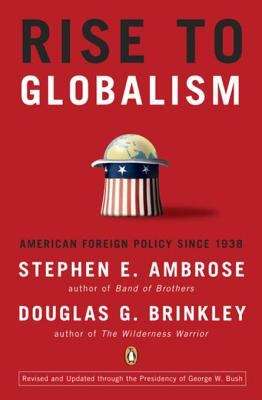 Book cover of Rise to Globalism: American Foreign Policy Since 1938, Ninth Revised Edition