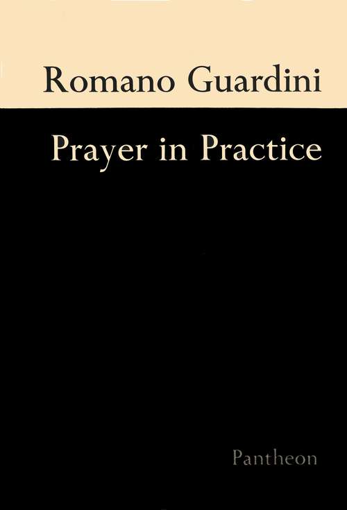 Book cover of Prayer in Practice