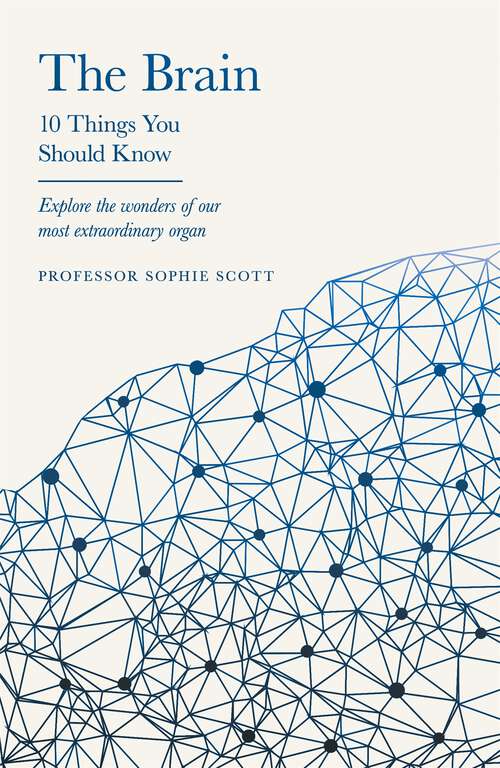 Book cover of The Brain: 10 Things You Should Know