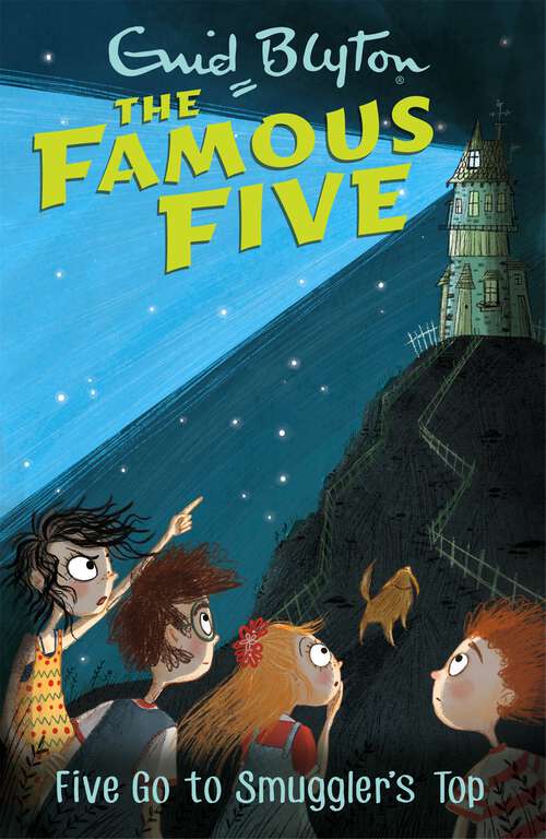 Book cover of Five Go To Smuggler's Top: Book 4 (Famous Five #4)
