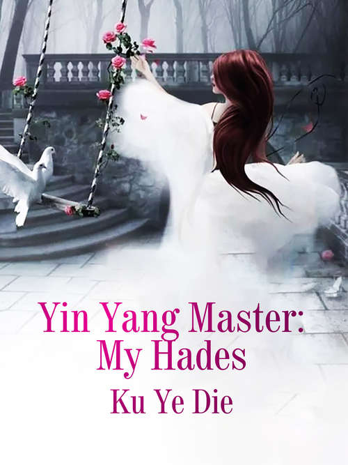 Book cover of Yin Yang Master: Volume 1 (Volume 1 #1)