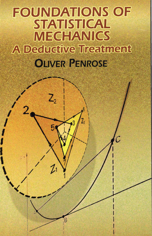 Book cover of Foundations of Statistical Mechanics: A Deductive Treatment