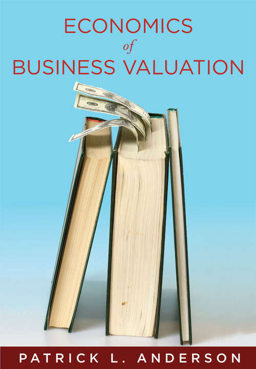 Economics of Business Valuation