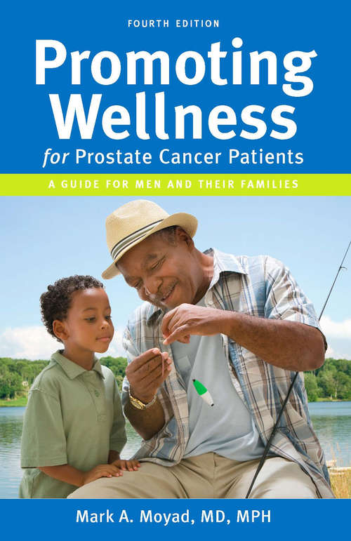 Book cover of PROMOTING WELLNESS for prostate cancer patients 4th Edition