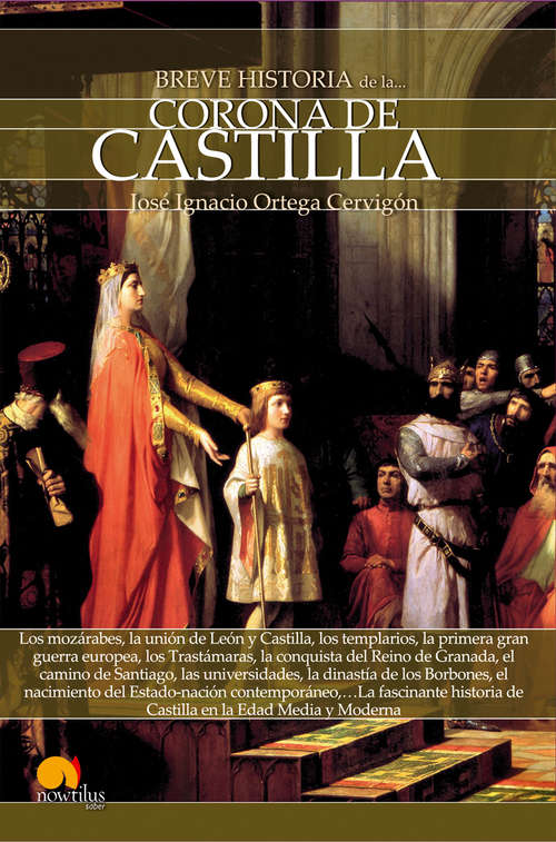 Book cover of Breve historia de la Corona de Castilla (Breve Historia)