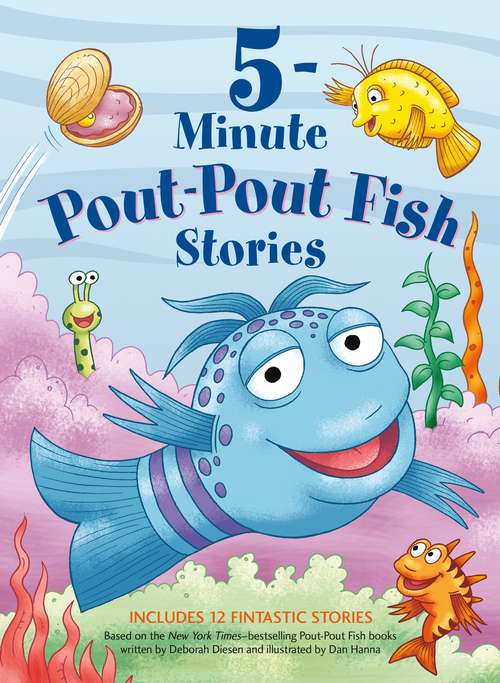 Book cover of 5-Minute Pout-Pout Fish Stories (A Pout-Pout Fish Mini Adventure #12)