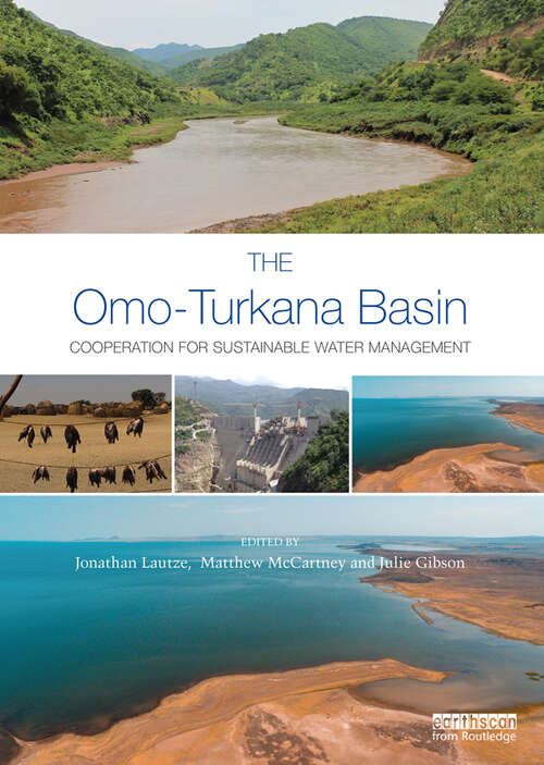 Book cover of The Omo-Turkana Basin: Cooperation for Sustainable Water Management (Earthscan Series on Major River Basins of the World)