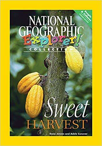 Book cover of Sweet Harvest, Pioneer Edition (National Geographic Explorer Collection)