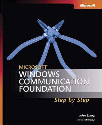 Microsoft® Windows® Communication Foundation Step by Step