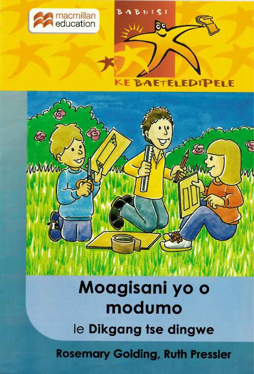 Book cover of Moagisani yo o modumo le Dikgang tse dingwe