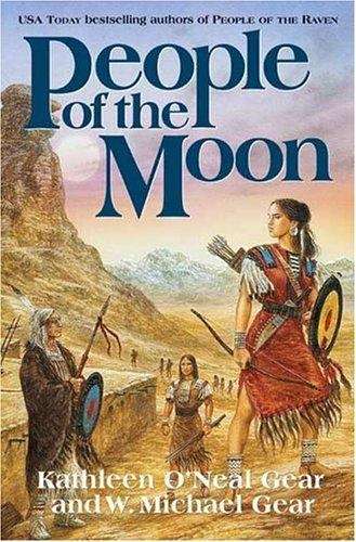 People of the Moon (First North Americans, Book #13)