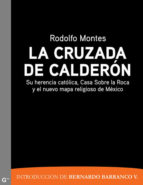 Book cover of La cruzada de Calderón