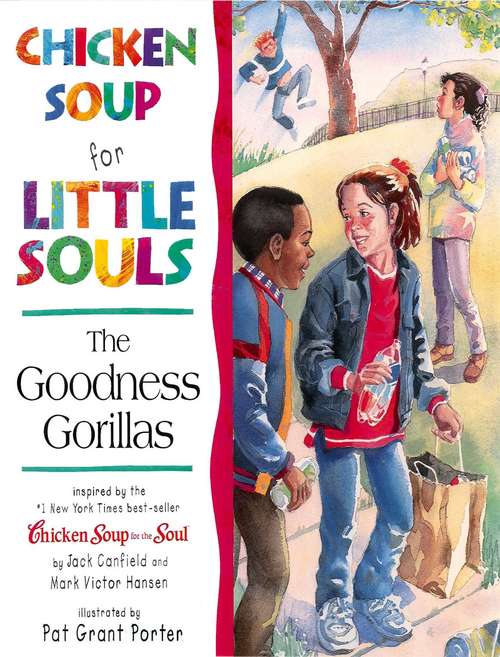 Book cover of Chicken Soup for Little Souls The Goodness Gorillas