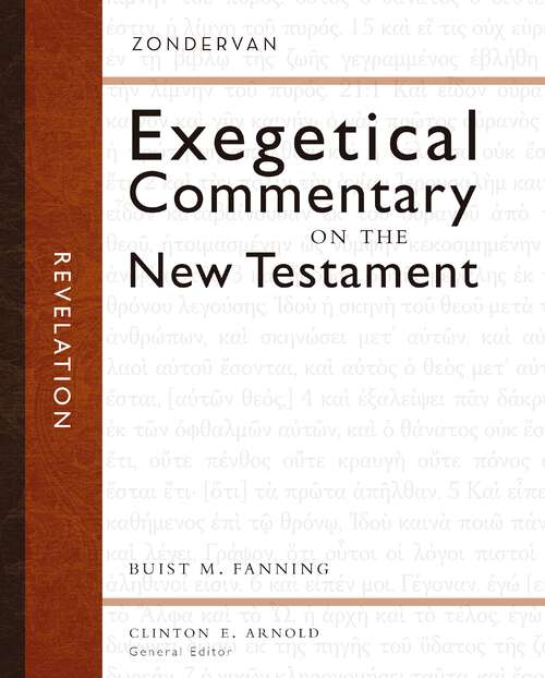 Revelation (Zondervan Exegetical Commentary on the New Testament)