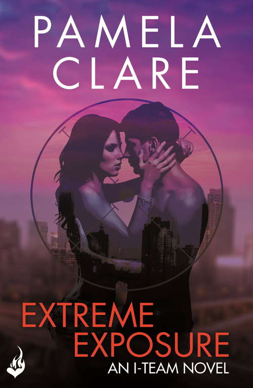 Book cover of Extreme Exposure: I-Team 1 (A series of sexy, thrilling, unputdownable adventure) (I-Team #1)
