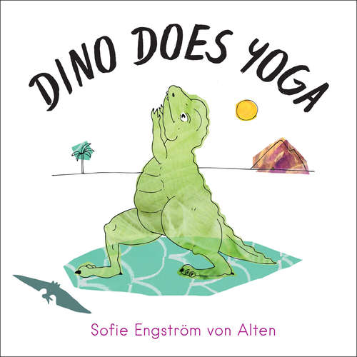 Book cover of Dino Does Yoga