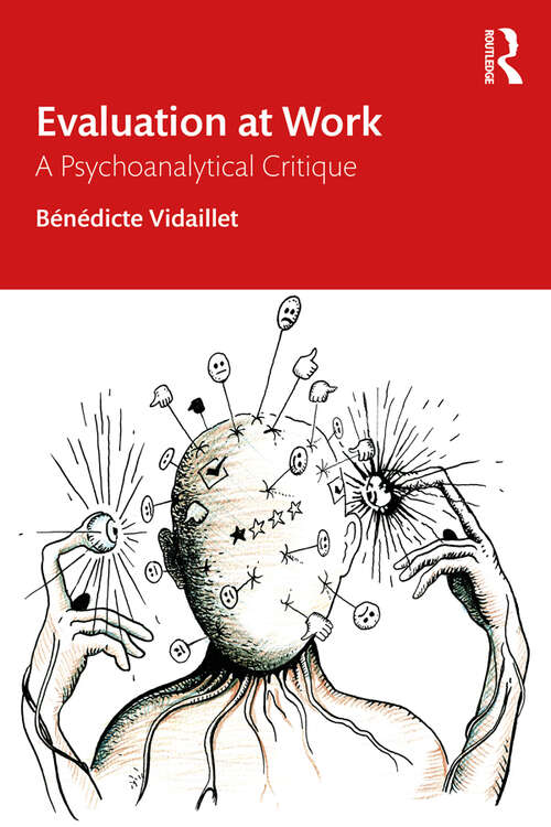 Book cover of Evaluation at Work: A Psychoanalytical Critique