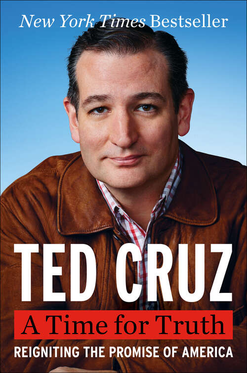 Book cover of A Time for Truth: Reigniting the Promise of America