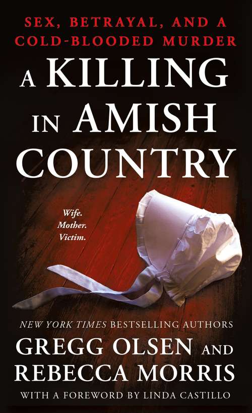 Book cover of A Killing In Amish Country: Sex, Betrayal, And A Cold-blooded Murder