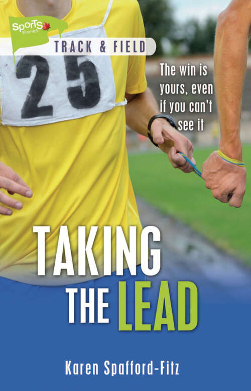 Book cover of Taking the Lead (Lorimer Sports Stories)