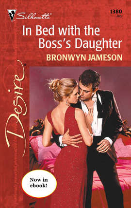 Book cover of In Bed with the Boss's Daughter