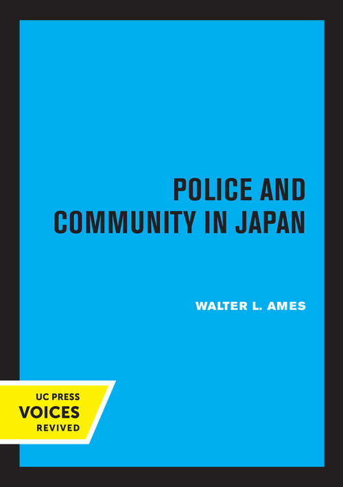 Book cover of Police and Community in Japan