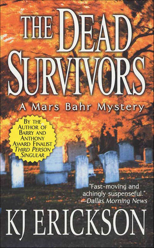 Book cover of The Dead Survivors: A Mars Bahr Mystery (Mars Bahr Mysteries #2)