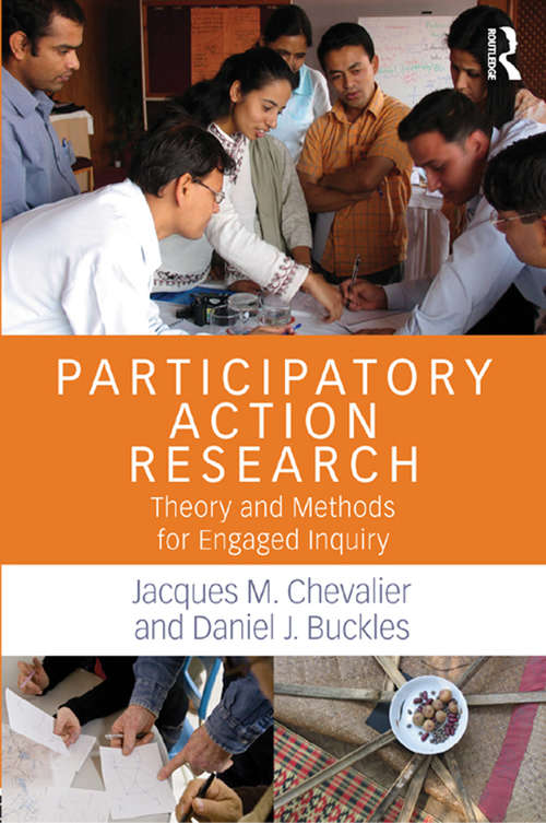 Participatory Action Research: Theory and Methods for Engaged Inquiry