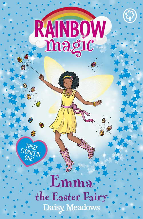 Book cover of Emma the Easter Fairy: Special (Rainbow Magic #1)