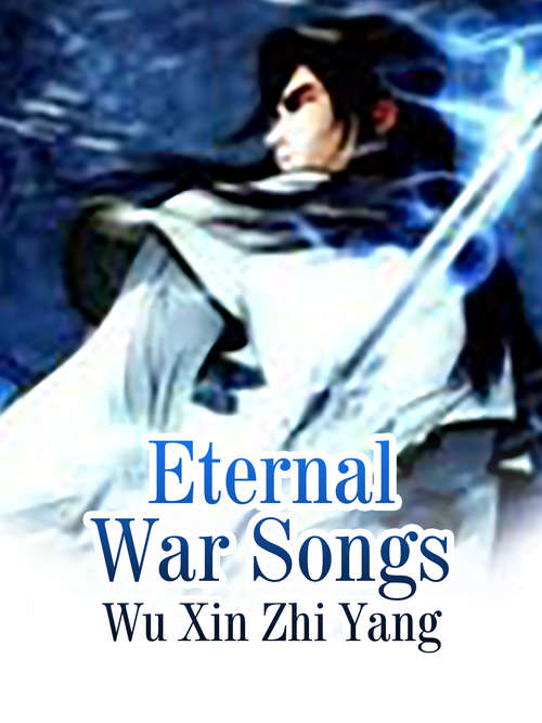 Eternal War Songs: Volume 2 (Volume 2 #2)