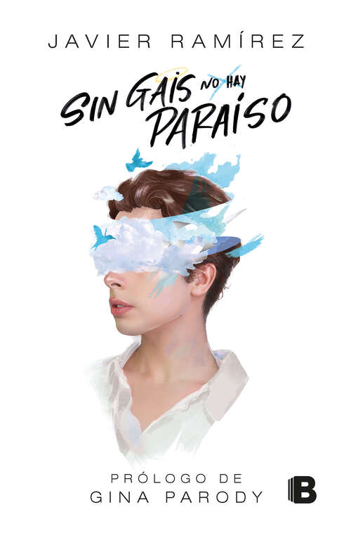 Book cover of Sin gais no hay paraíso