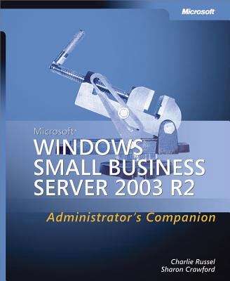 Book cover of Microsoft® Windows® Small Business Server 2003 R2 Administrator's Companion